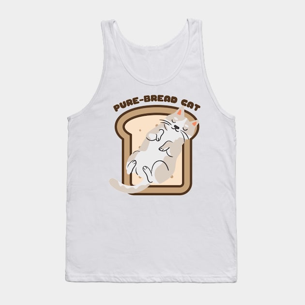 Pure-Bread Cat Purebred Feline Perfect Gift for Cat Owners and Cat Lovers Cat on a Piece of Toast Tank Top by nathalieaynie